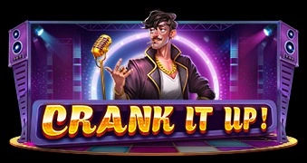 Crank It Up